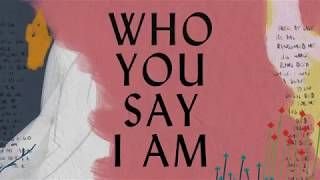 Who You Say I Am  - Hillsong Worship